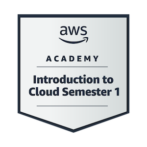 AWS Academy Graduate Introduction to Cloud Semester 1